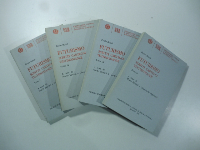 Paolo Buzzi. Futurismo. Scritti, carteggio, testimonianze, 4 volumi